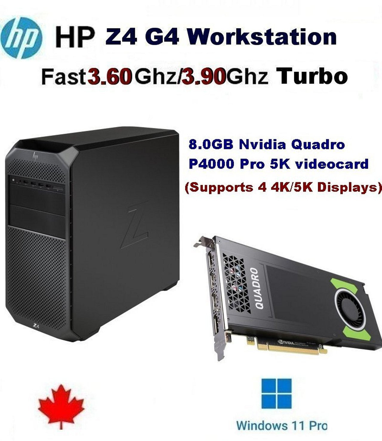 Fast 3.60Ghz-3.90Ghz HP Z4 Series Workstation PC 128GB 2.0TB SSD & 1.0TB HD, 8.0GB Nvidia Quadro P4000 Pro 5K Windows 11 Pro